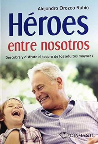 Héroes entre nosotros - Alex Orozco