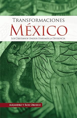 Transformaciones: México - Alex y Rosi Orozco